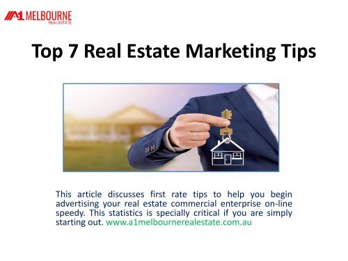 Top 7 Real Estate Marketing Tips