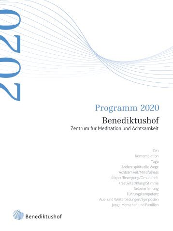 Programm 2020 - Benediktushof Zentrum für Meditation und Achtsamkeit