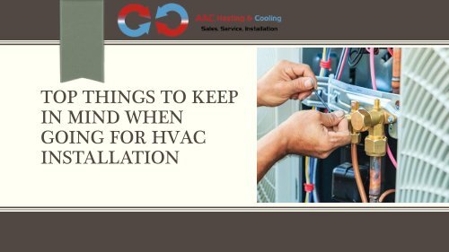 Top things to keep in mind when going for HVAC Installation in NJ