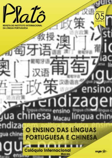 Platô vol. 3, n.º 5 (2014) O Ensino das Línguas Portuguesa e Chinesa