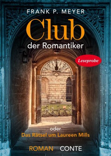Leseprobe Conte Verlag: Club der Romantiker - Frank P. Meyer