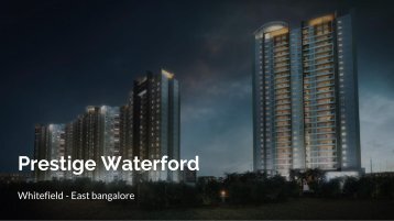 Prestige Waterford Whitefield East Bangalore Flats