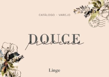 Varejo Douce Provence Catálogo Loja Linge
