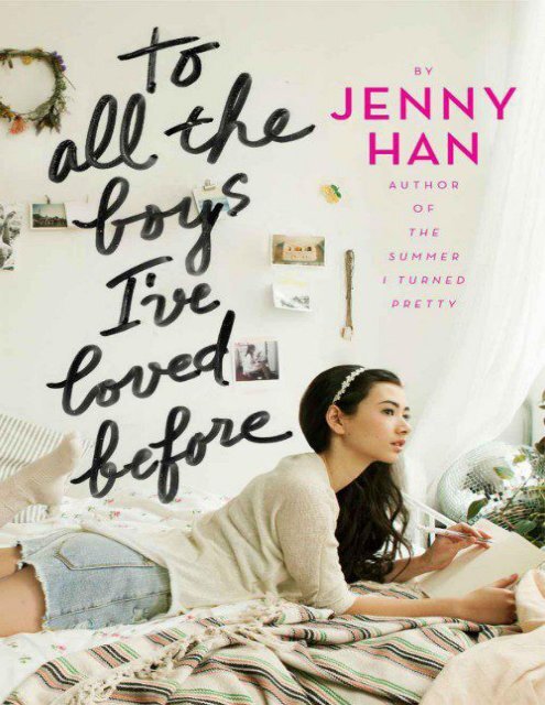 https://img.yumpu.com/62892367/1/500x640/to-all-the-boys-ive-loved-before-by-jenny-han-book-have.jpg
