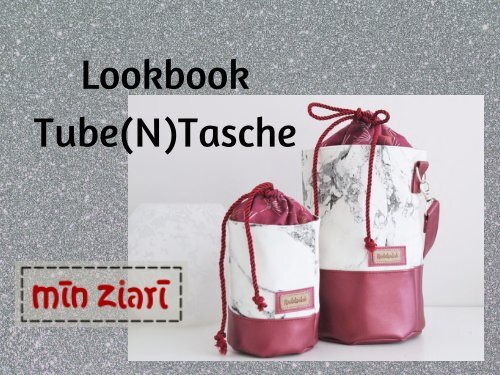 Lookbook Tube(N)Tasche