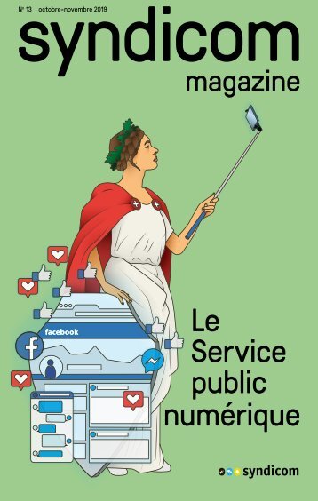 syndicom magazine N° 13 ¦ Le Service public numérique