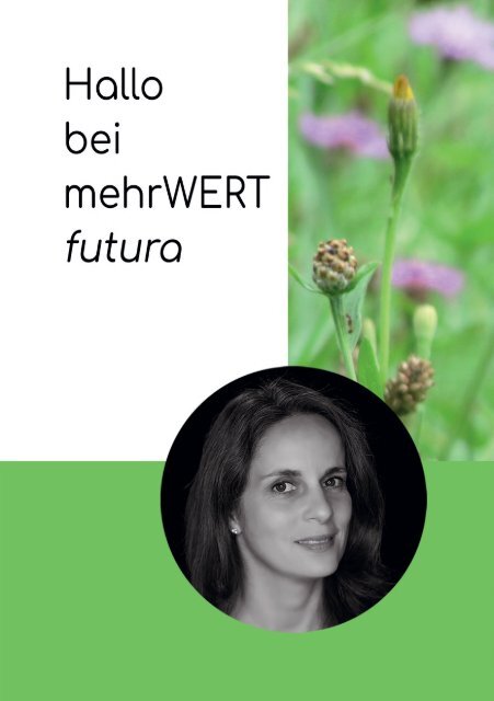 mehrWERT futura - wie Mensch und Natur gewinnen