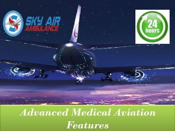 Sky Air Ambulance in Jaipur with the Facility of MD Doctors