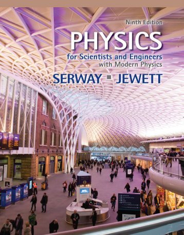 Physics for Scientists and Engineers with Modern Physics, 9th - Ed Serway, Jewett 