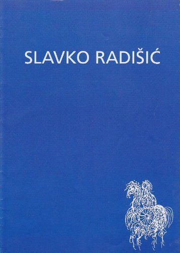 Broschüre über Kunstmaler Slavko Radisic mit Werken von 1983 bis 2006