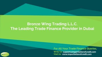 Bronze Wing Trading L.L.C – Avail LC, SBLC MT760 from Rated Banks 