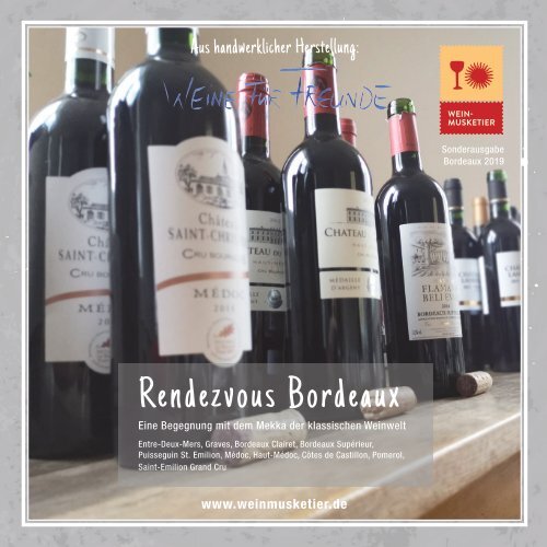 Weine für Freunde - Sonderausgabe Bordeaux