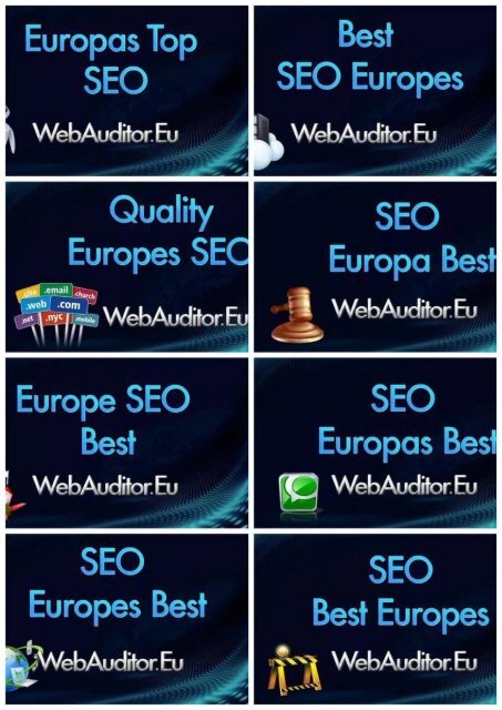 Top European Marketing #WebAuditor.Eu Compilation for Best SEO in Europe