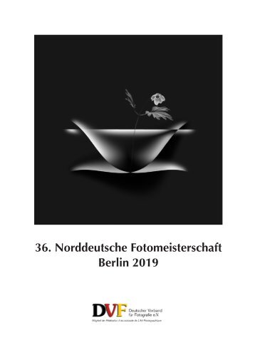 Katalog der 36. Norddeutschen Fotomeisterschaft 2019 des DVF