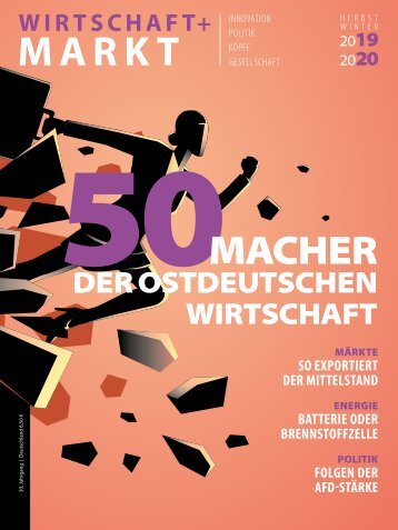 50 Macher aus WIRTSCHAFT+MARKT Herbst/Winter 2019/2020