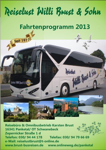 Fahrtenprogramm 2013 - Willi Brust & Sohn