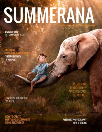 SUMMERANA MAGAZINE | NOVEMBER 2019 | THE "COMPOSITE" ISSUE