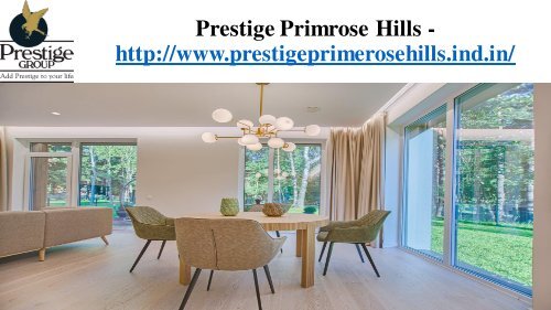 Prestige Primrose Hills -prestigeprimerosehills.ind.in