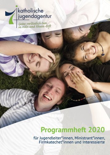 Jahresprogramm 2020 für Jugendleiter*innen, Ministrant*innen, Firmkatechet*innen und Interessierte