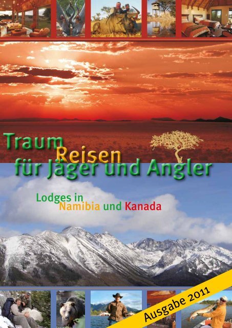 TraumReisen für Jäger und Angler Traum ... - Reisebüro Höfges