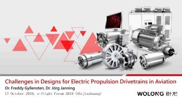 Freddy Gyllensten, Jörg Janning Challenges in Designs for Electric Propulsion 