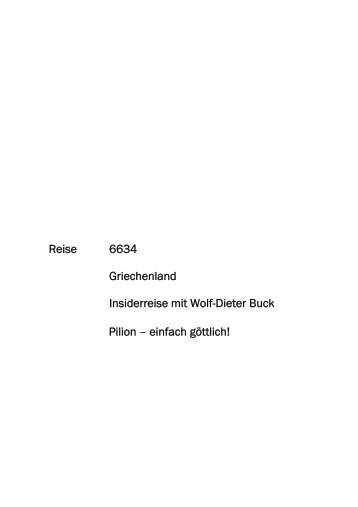 Reise 6634 Griechenland Insiderreise mit Wolf-Dieter Buck Pilion ...