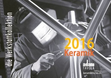 Adam Keramiktische 2016