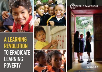 A Learning Revolution to Eradicate Learning Poverty – An overview of the World Bank’s approach
