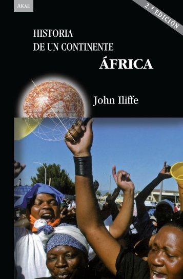 frica. Historia de un continente (2a. ed.) - Iliffe, John