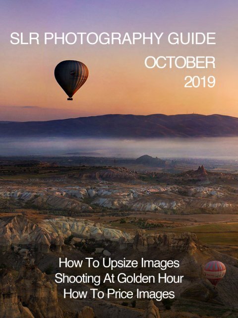 SLR Photography Guide - October Edition 2019