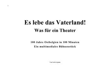 Es lebe das Vaterland - Was für ein Theater