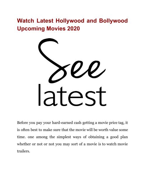 Watch Latest Hollywood and Bollywood Upcoming Movies 2020