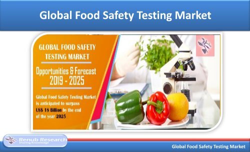 Global Food Safety Testing Market