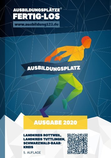 AUSBILDUNGSPLÄTZE - FERTIG - LOS | Landkreis Rottweil, Landkreis Tuttlingen, Schwarzwald-Baar-Kreis 2020