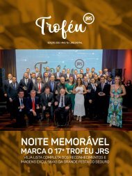 Revista Especial: Noite memorável marca o 17º Troféu JRS