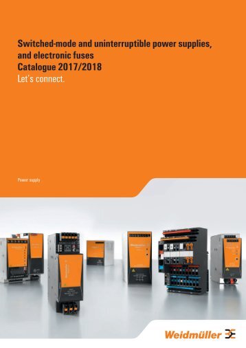 Weidmueller Switched-mode and uninterruptible power supplies and electronic fuses. 