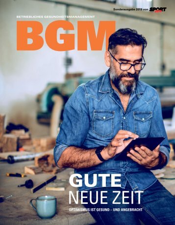 Betriebliches Gesundheitsmanagement Magazin 2019