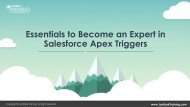 Essentials to Become an Expert in Salesforce Apex Triggers