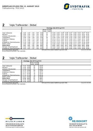 VERSION 2 | 2 Vejle Trafikcenter - Skibet | Gyldig 12.08.19 | Sydtrafik