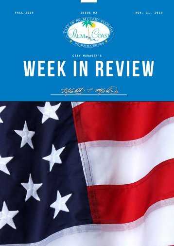 City of Palm Coast Week in Review - Issue 03 - Nov. 11 - 2019