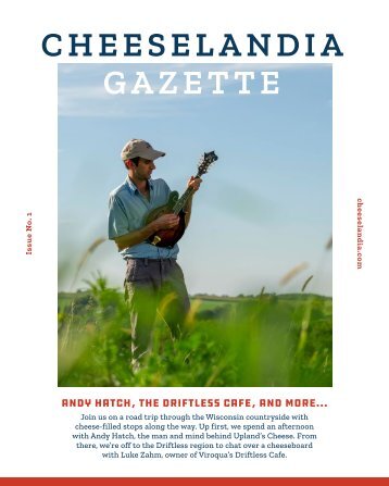 Cheeselandia Gazette | Vol 1 Issue 1