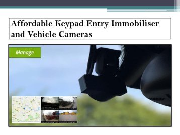 Affordable Keypad Entry Immobiliser and Vehicle Cameras