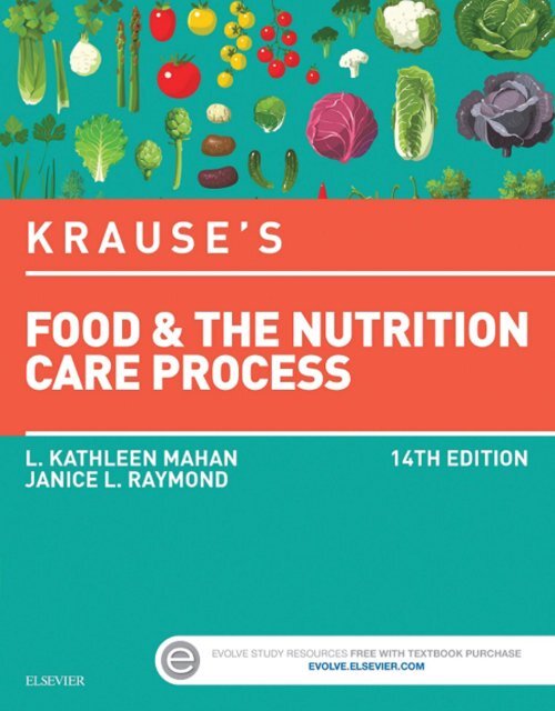 Krause's Food &amp; Nutrition Therapy) L. Kathleen Mahan, Janice L ...