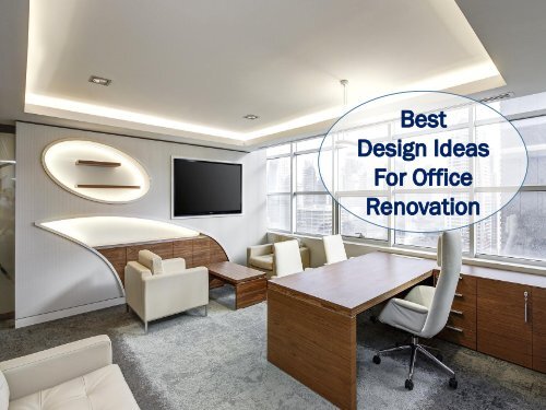 Best Design Ideas for Office Renovation PDF