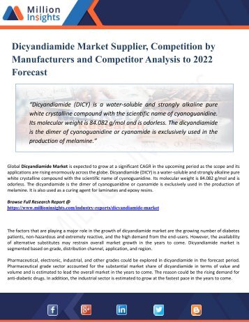 Dicyandiamide Market Key Players, Industry Overview, Supply and Consumption Demand Analysis to 2022