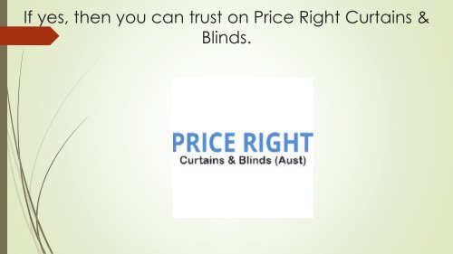 Get Best Quality Curtains and Blinds in Melbourne