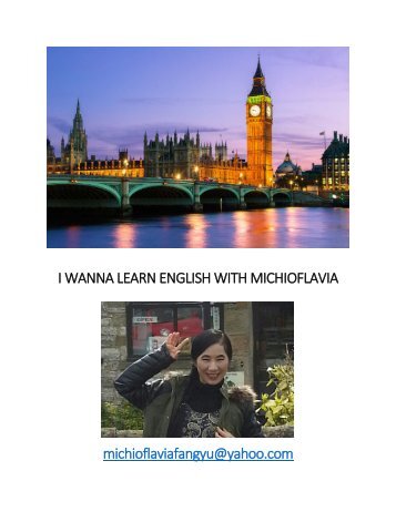 I WANNA LEARN ENGLISH WITH MICHIOFLAVIA