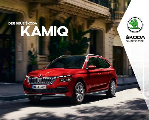 SKODA-KAMIQ-Broschuere-2019-09.e7703d1d4a3058bbb7ac2791197cfea6