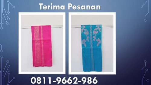 TERLENGKAP! TELP/WA 0811-9662-986 Model Rok Tenun Unggan Lansek Manieh Kekinian Khas Sijunjung , Padang