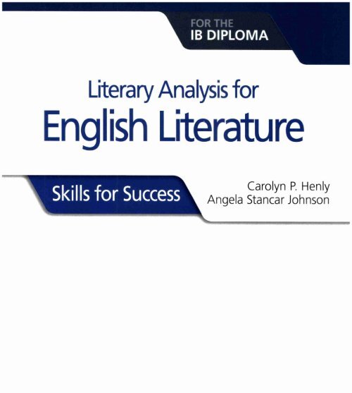 9781510467149 Literary analysis for English Literature for the IB Diploma  Skills for Success 40p